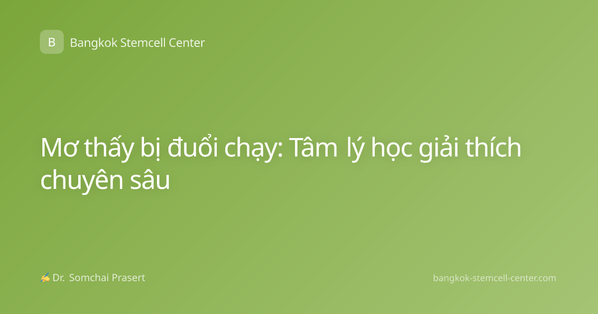 Mơ thấy bị đuổi chạy: Tâm lý học giải thích chuyên sâu