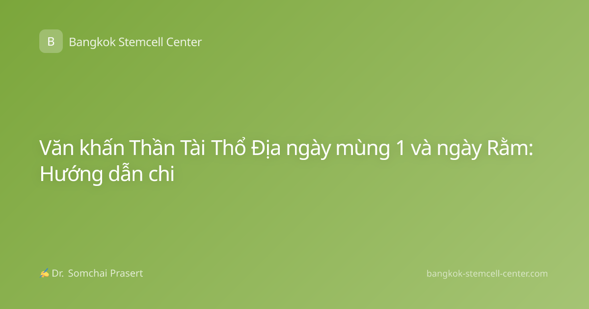 Văn khấn Thần Tài Thổ Địa ngày mùng 1 và ngày Rằm: Hướng dẫn chi